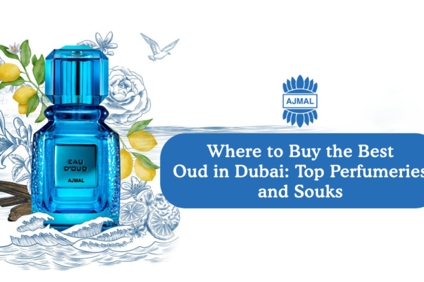 Where to Buy the Best Oud in Dubai: Top Perfumeries and Souks